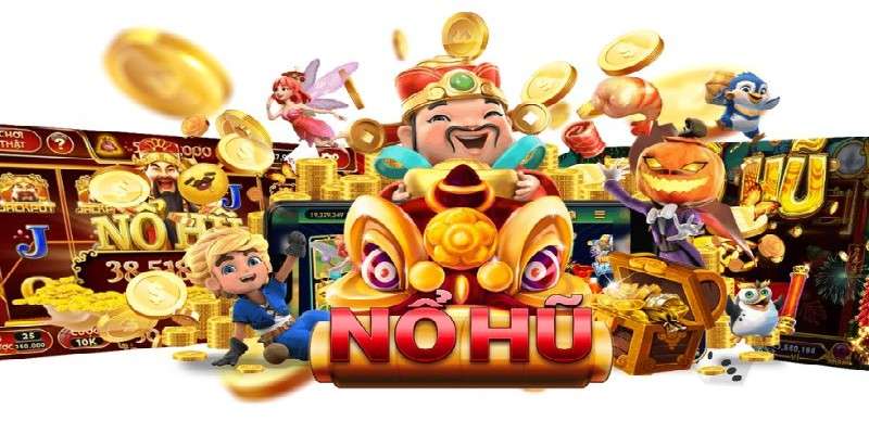 Các tựa game nổ hũ uy tín hay